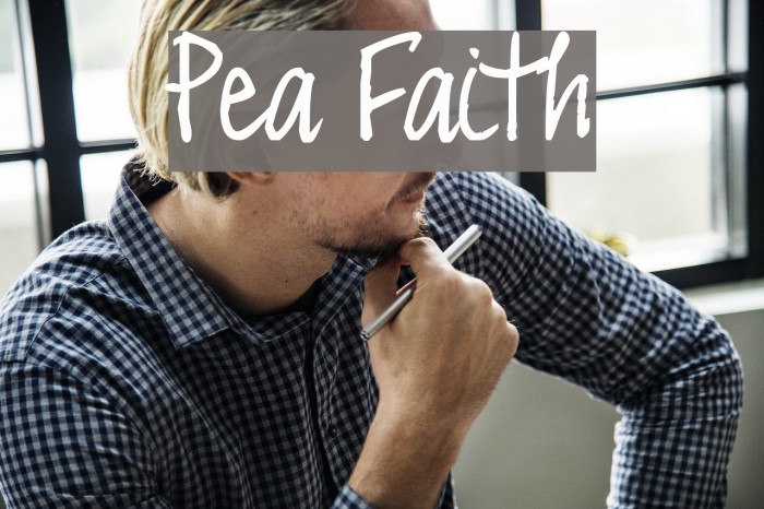 Pea Faith Font examples