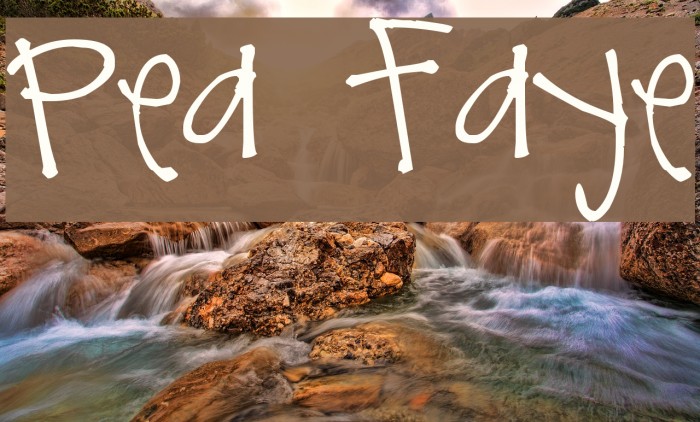 Pea Faye Font examples