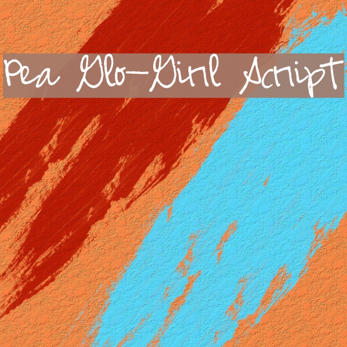 Pea Glo-Girl Script Example 3