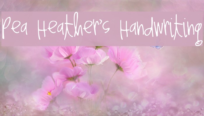 Pea Heather's Handwriting Font examples