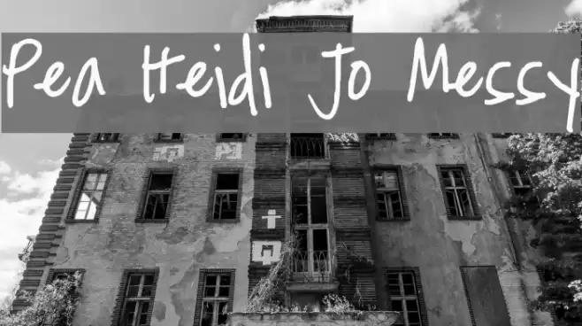 Pea Heidi Jo Messy Font examples