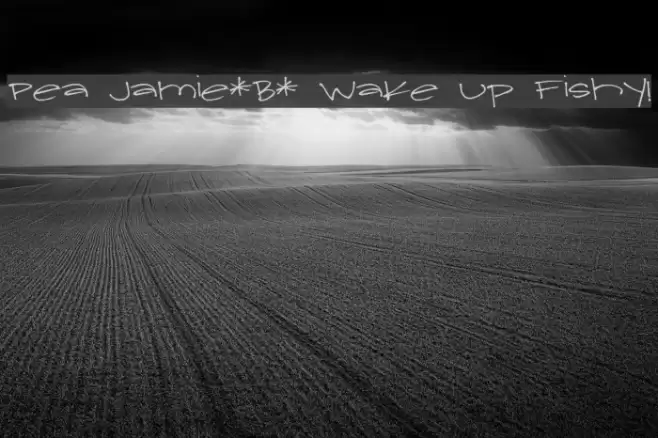 Pea Jamie*B* Wake Up Fishy! Font examples