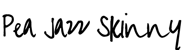 Pea Jazz Skinny  नि: शुल्क फ़ॉन्ट्स डाउनलोड