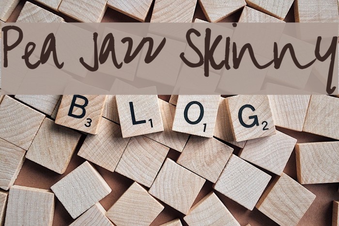 Pea Jazz Skinny Font examples