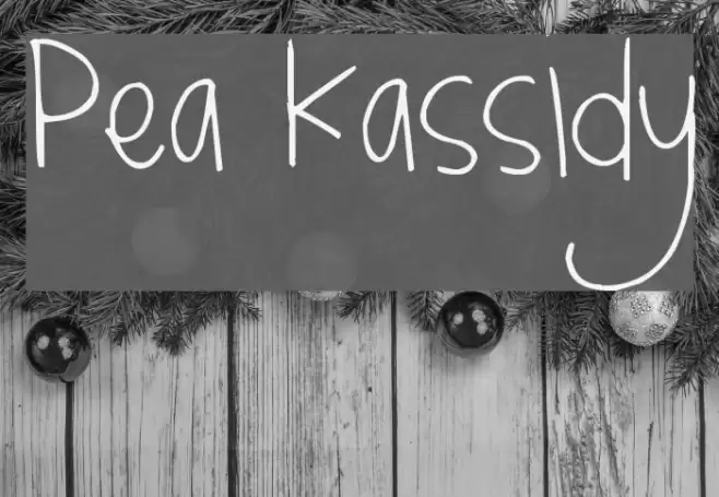 Pea Kassidy Font examples