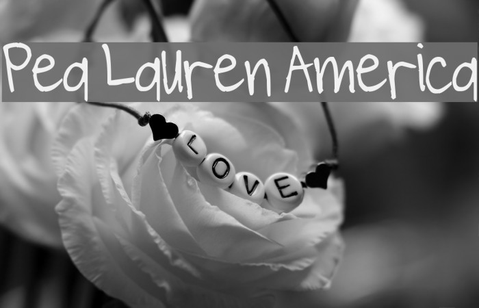 Pea Lauren America 字体 examples