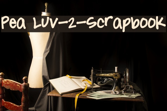 Pea Luv-2-Scrapbook Font examples