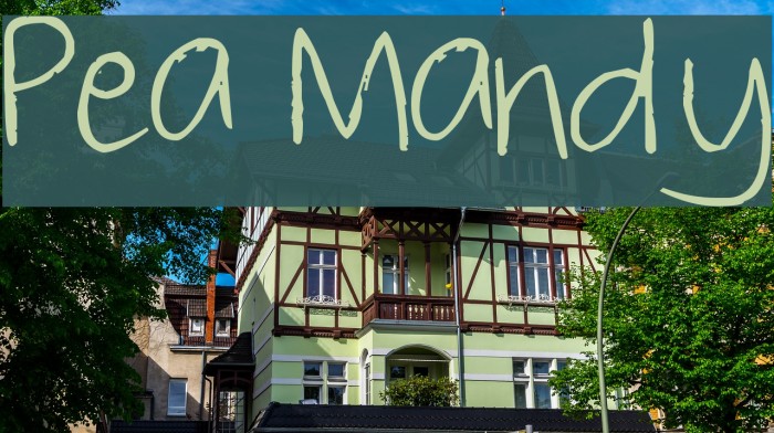 Pea Mandy Font examples