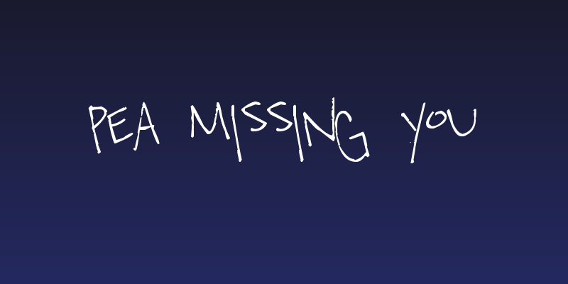 Pea Missing You Social Header