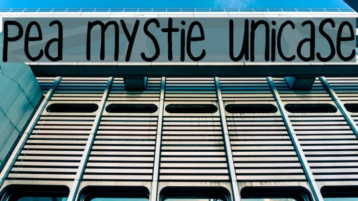 Pea Mystie Unicase Font examples