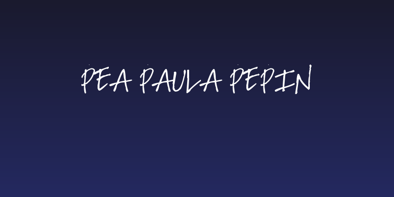 Pea Paula Pepin Social Header