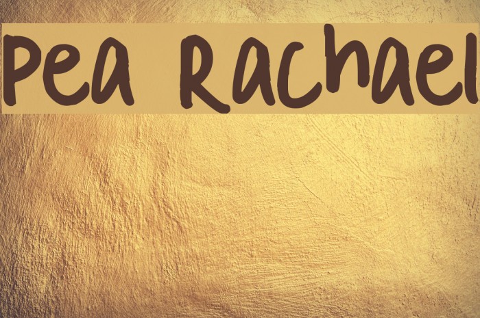 Pea Rachael Font examples
