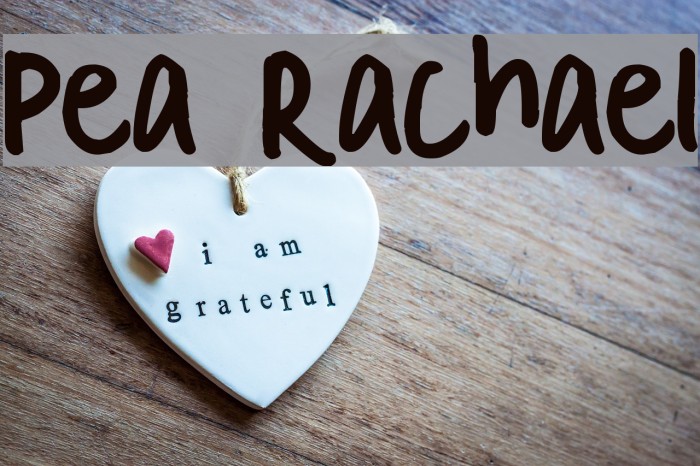 Pea Rachael Font examples