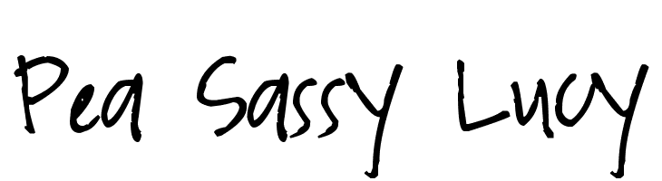 Pea Sassy Lucy  नि: शुल्क फ़ॉन्ट्स डाउनलोड