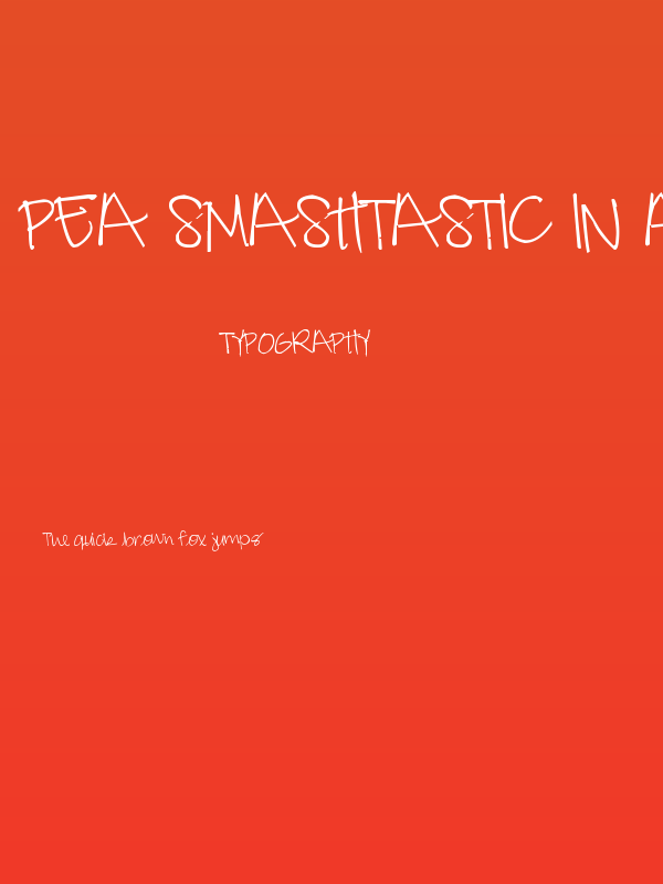 Pea Smashtastic in a Hurry Poster