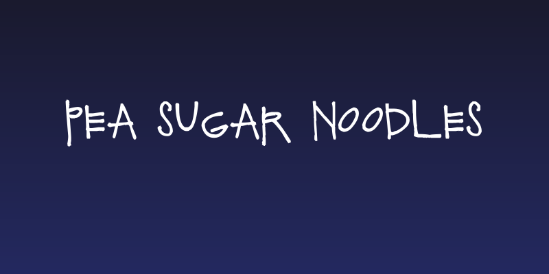 Pea Sugar Noodles Social Header