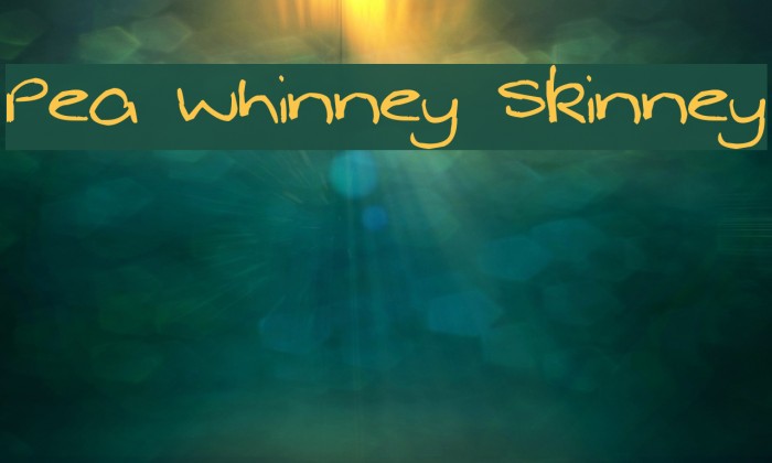 Pea Whinney Skinney Font examples