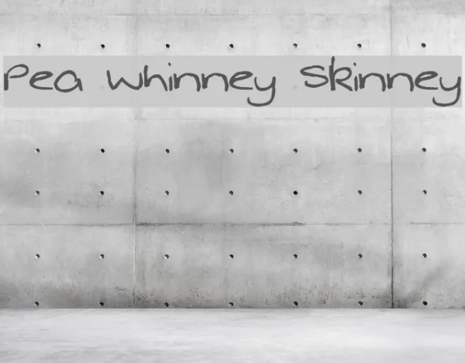 Pea Whinney Skinney Example 3