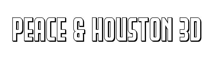 Peace & Houston 3D  Frei Schriftart Herunterladen