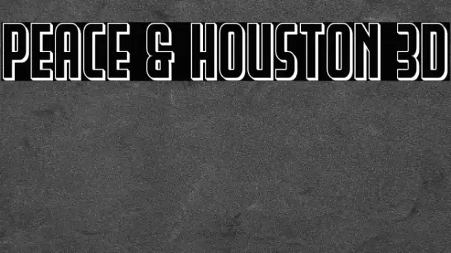 Peace & Houston 3D Font examples