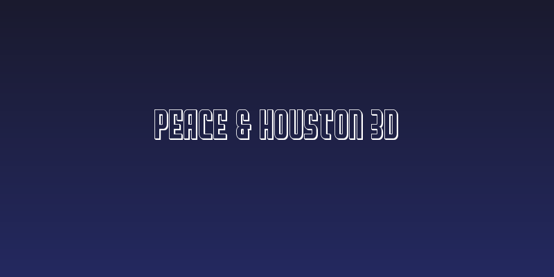 Peace & Houston 3D Social Header