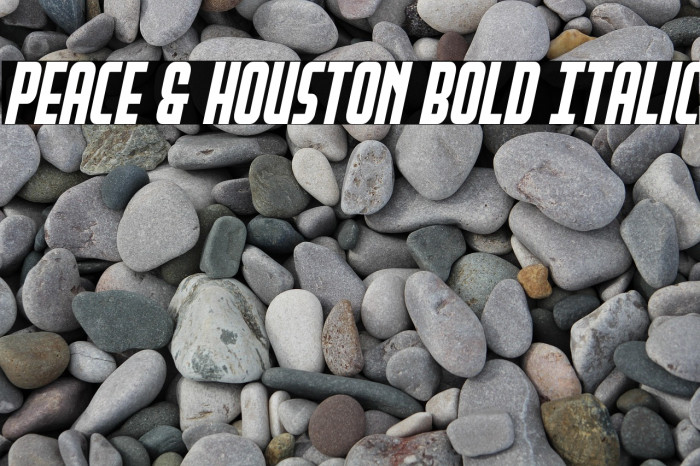 Peace & Houston Bold Italic Example 1