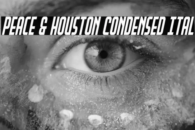 Peace & Houston Condensed Ital Font examples