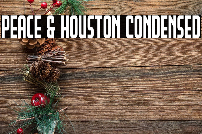 Peace & Houston Condensed Example 1