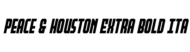 Peace & Houston Extra Bold Ita  font caratteri gratis