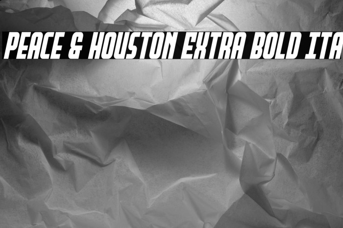 Peace & Houston Extra Bold Ita Example 3
