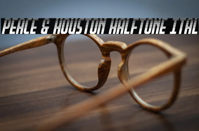 Peace & Houston Halftone Ital Example 3