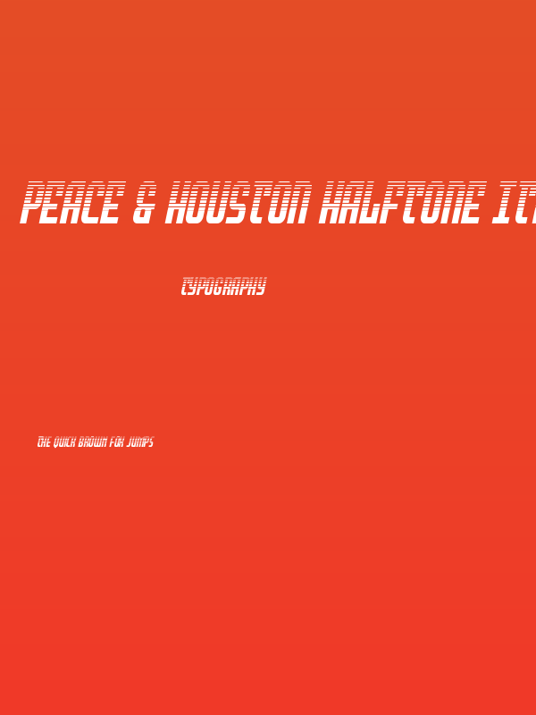 Peace & Houston Halftone Ital Poster