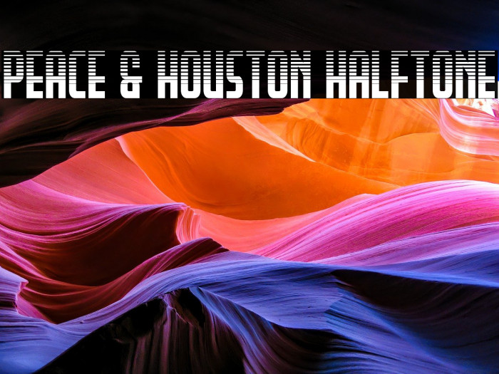 Peace & Houston Halftone Example 2
