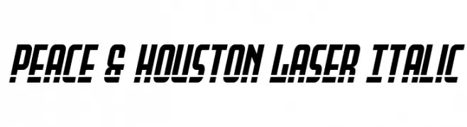 Peace & Houston Laser Italic  Frei Schriftart Herunterladen