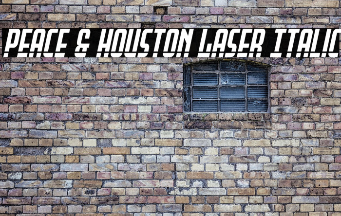 Peace & Houston Laser Italic Example 2