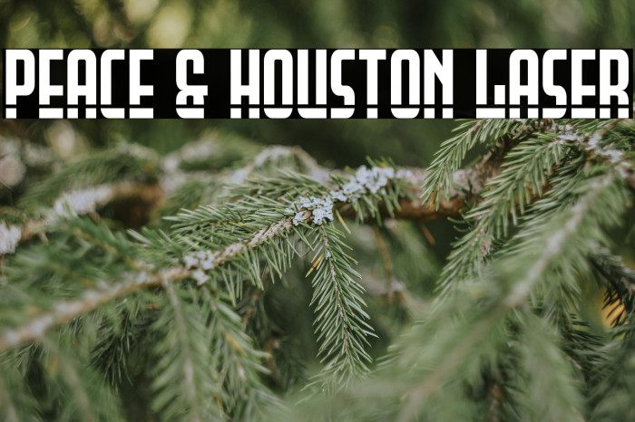 Peace & Houston Laser Example 1