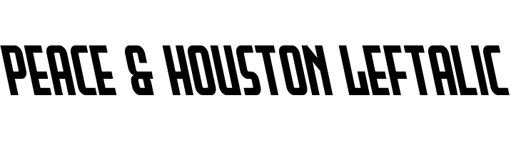 Peace & Houston Leftalic  Frei Schriftart Herunterladen