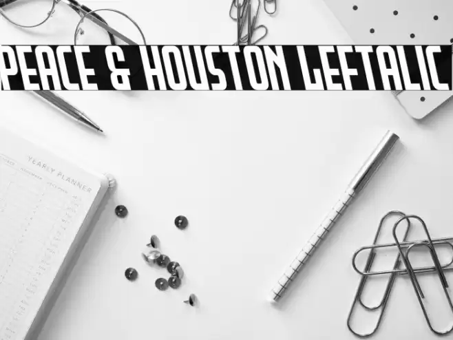 Peace & Houston Leftalic Font examples