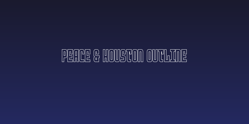 Peace & Houston Outline Social Header