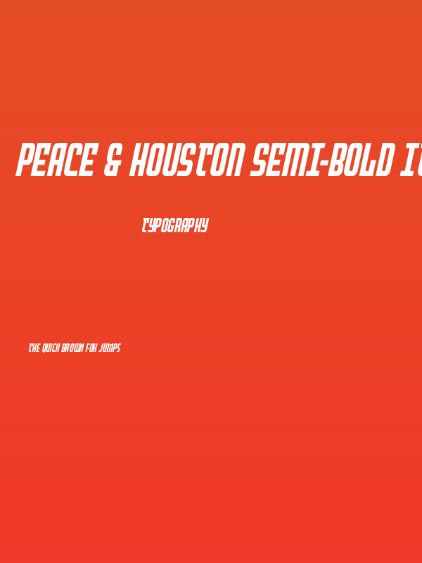 Peace & Houston Semi-Bold Ital Poster