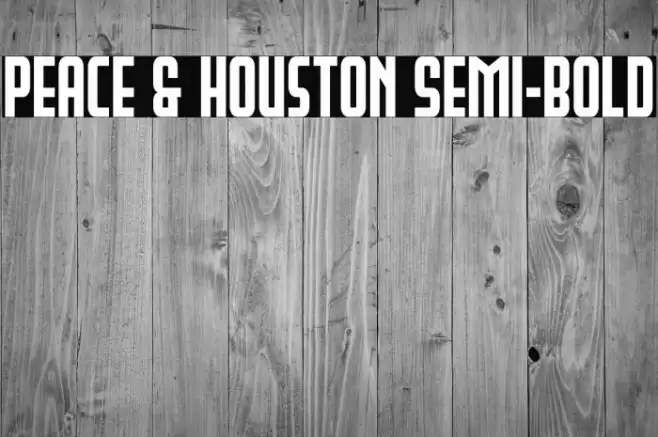 Peace & Houston Semi-Bold Font examples