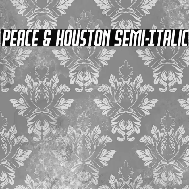 Peace & Houston Semi-Italic Font examples