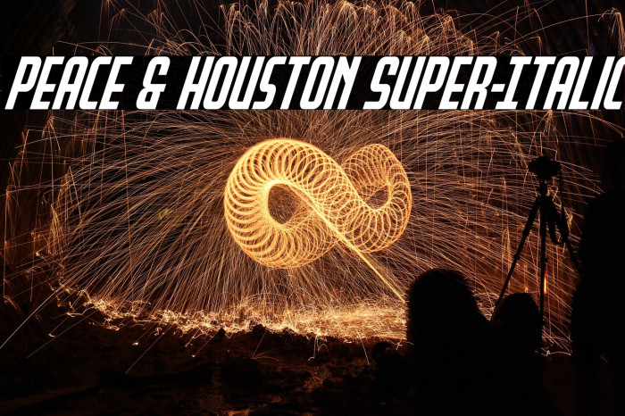 Peace & Houston Super-Italic Example 3