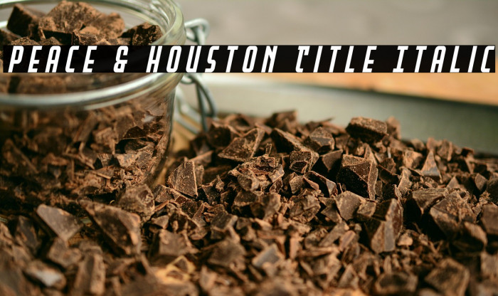 Peace & Houston Title Italic Example 2
