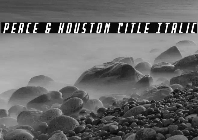 Peace & Houston Title Italic Font examples