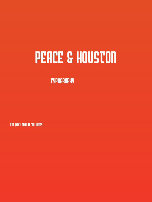 Peace & Houston Poster