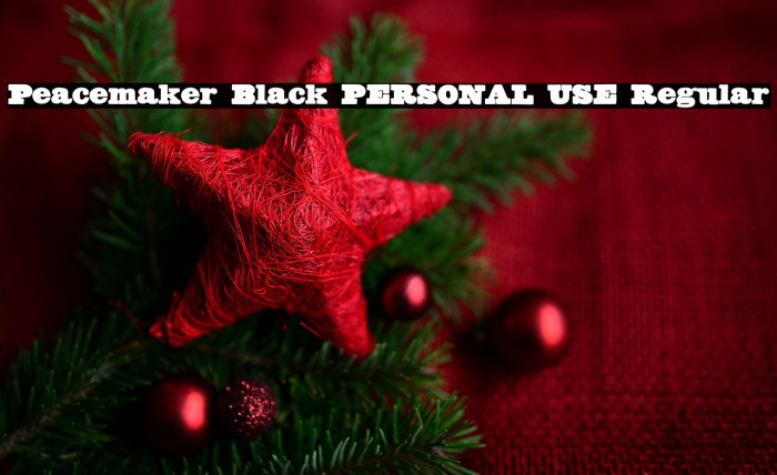 Peacemaker Black PERSONAL USE Regular Example 2