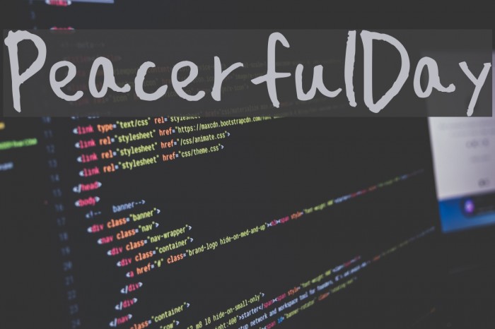 PeacerfulDay Font examples