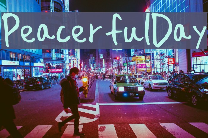 PeacerfulDay Font examples