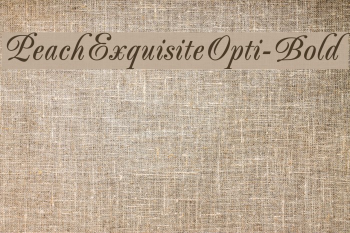 PeachExquisiteOpti-Bold Font examples